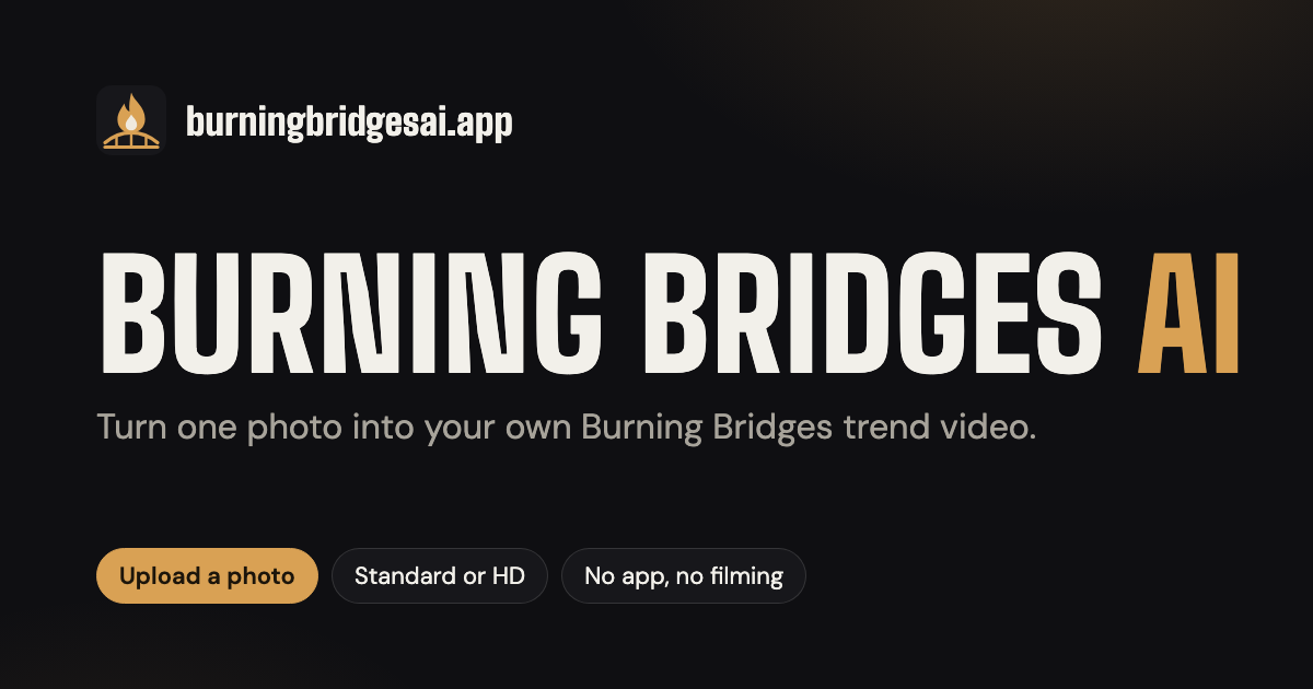 Burning Bridges AI - AI Tool